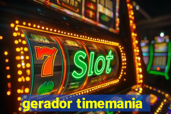 gerador timemania